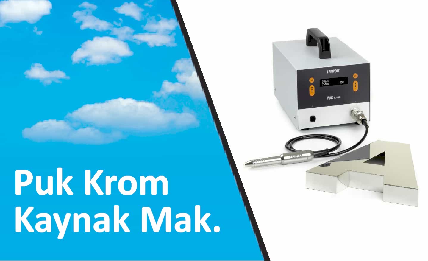 Puk Krom </br> Kaynak Makinesi